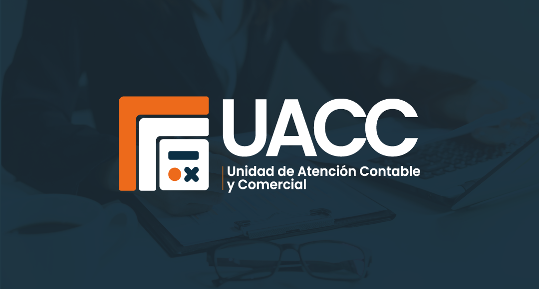 UNIDAD DE ATENCIÓN CONTABLE Y COMERCIAL